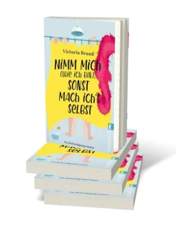 Ullstein Taschenbuchvlg. Nimm mich (wie ich bin), sonst mach ich's selbst Best