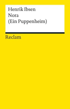 Nora (Ein Puppenheim)-Reclam Verlag Best