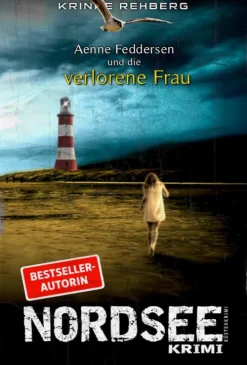 via tolino media NORDSEEKRIMI - Aenne Feddersen und die verlorene Frau: Küstenkrimi Best