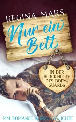 via tolino media Nur ein Bett in der Blockhütte des Bodyguards Hot