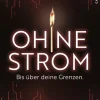 Ohne Strom - Bis über deine Grenzen (Band 2)-Kampenwand Verlag New