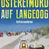Klarant Ostereimord auf Langeoog. Ostfrieslandkrimi - Inselkrimi - Nordseekrimi Online