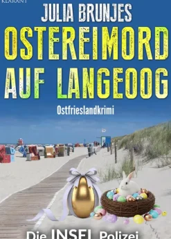 Klarant Ostereimord auf Langeoog. Ostfrieslandkrimi - Inselkrimi - Nordseekrimi Online