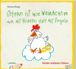 Lappan Verlag Ostern ist wie Weihnachten nur mit Hühnern statt mit Engeln