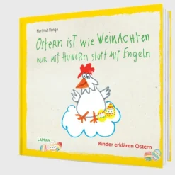 Lappan Verlag Ostern ist wie Weihnachten nur mit Hühnern statt mit Engeln