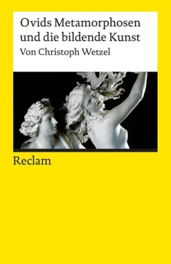 Ovids Metamorphosen und die bildende Kunst-Reclam Philipp Jun. Outlet
