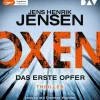 Oxen. Das erste Opfer-Der Audio Verlag GmbH Outlet