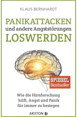 Panikattacken und andere Angststörungen loswerden-Ariston Verlag New