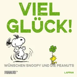 Peanuts Geschenkbuch: Viel Glück wünschen Snoopy und die Peanuts!-Lappan Verlag Hot