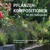 Haupt Verlag AG Pflanzenkompositionen für den Naturgarten Hot