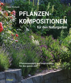 Haupt Verlag AG Pflanzenkompositionen für den Naturgarten Hot