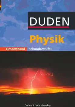 Duden Schulbuch Physik Gesamtband. Schülerbuch. Sekundarstufe 1 Sale