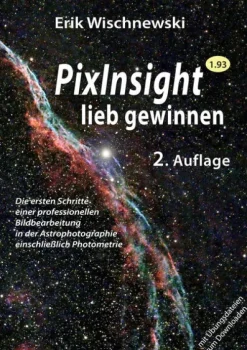 Dr. Erik Wischnewski PixInsight lieb gewinnen Online