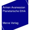 Merve Verlag GmbH Planetarische Ethik New