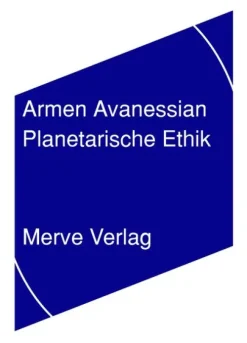 Merve Verlag GmbH Planetarische Ethik New
