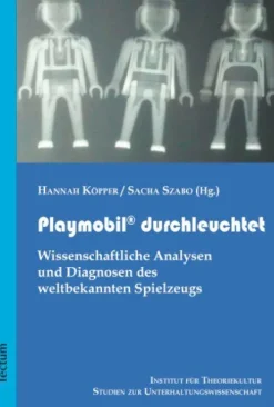 Playmobil® durchleuchtet-Tectum Verlag