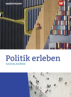 Westermann Schulbuch Politik erleben - Sozialkunde - Stammausgabe 2021. Schulbuch New