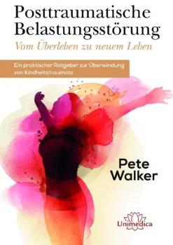 Narayana Verlag GmbH Posttraumatische Belastungsstörung - Vom Überleben zu neuem Leben Sale