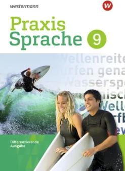 Westermann Schulbuch Praxis Sprache 9. Schulbuch. Differenzierende Ausgabe New