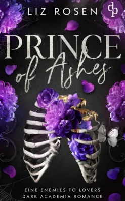 dp DIGITAL PUBLISHERS GmbH Prince of Ashes | Eine Forbidden Love Dark Academia Romance Online