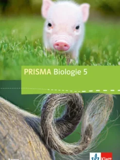 Prisma Biologie. Ausgabe für Bayern. Schülerbuch 5. Schuljahr. Ab 2017-Klett Ernst /Schulbuch Hot
