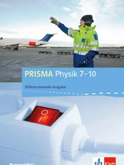 Klett Ernst /Schulbuch Prisma Physik 7.-10. Schuljahr - Ausgabe für Rheinland-Pfalz - Differenzierende Ausgabe. Schülerbuch mit Schüler-CD-ROM Clearance