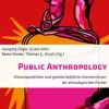 Campus Verlag GmbH Public Anthropology New