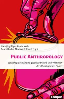 Campus Verlag GmbH Public Anthropology New