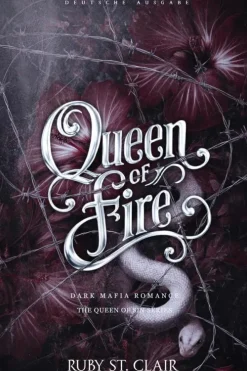 Ruby St. Clair Queen of Fire: Dark Mafia Romance (Deutsche Ausgabe) Discount