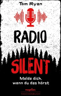 Magellan Verlag Radio Silent - Melde dich, wenn du das hörst Discount