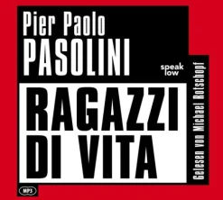 Ragazzi di Vita, Audio-CD, MP3-speak low Best