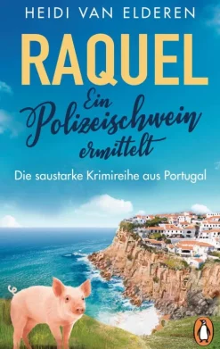 Raquel - Ein Polizeischwein ermittelt-Penguin Random House New