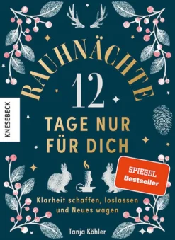 Knesebeck Von Dem GmbH Rauhnächte - 12 Tage nur für dich Online