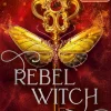 Rebel Witch. Der rote Nachtfalter, Band 2-Ravensburger eBooks New