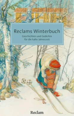 Reclam Philipp Jun. Reclams Winterbuch. Geschichten und Gedichte für die kalte Jahreszeit Sale