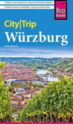 Reise Know-How Rump GmbH Reise Know-How CityTrip Würzburg Best