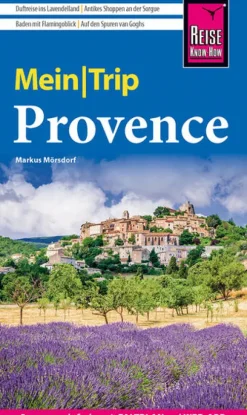 Reise Know-How MeinTrip Provence-Reise Know-How Rump GmbH Best