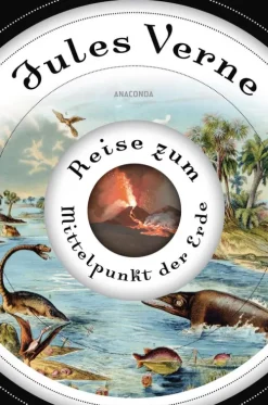 Reise zum Mittelpunkt der Erde-Anaconda Verlag Sale
