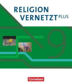 Religion vernetzt Plus 9. Schuljahr - Schulbuch-Cornelsen Verlag GmbH Best