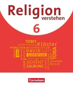 Religion verstehen 6. Schuljahr - Schülerbuch-Cornelsen Verlag GmbH