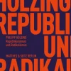 Matthes & Seitz Verlag Republikanismus und Radikalismus New