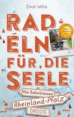 Rheinland-Pfalz - Radeln für die Seele-Droste Verlag Hot
