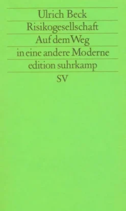 Risikogesellschaft. Auf dem Weg in eine andere Moderne-Suhrkamp Verlag Clearance