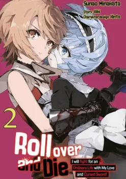 Dokico Roll over and Die: I Will Fight for an Ordinary Life with My Love and Cursed Sword, Band 02 (deutsche Ausgabe, Manga)