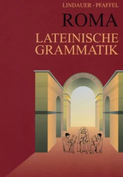 Buchner, C.C. Verlag Roma. Lateinische Grammatik. (RSR) Hot