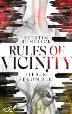 BoD - Books on Demand Rules of Vicinity - Sieben Sekunden Best