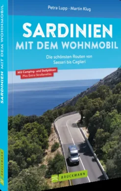 Sardinien mit dem Wohnmobil Die schönsten Routen von Sassari bis Cagliari-Bruckmann Verlag GmbH Clearance