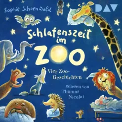 Schlafenszeit im Zoo. Vier Zoo-Geschichten-Der Audio Verlag GmbH Online