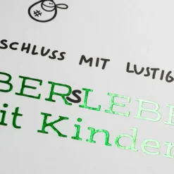 Lappan Verlag Schluss mit lustig: Übers Leben mit Kindern Discount