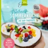 Schnelle SOMMERKÜCHE mit dem Thermomix-Wild, C.T. Verlag Hot